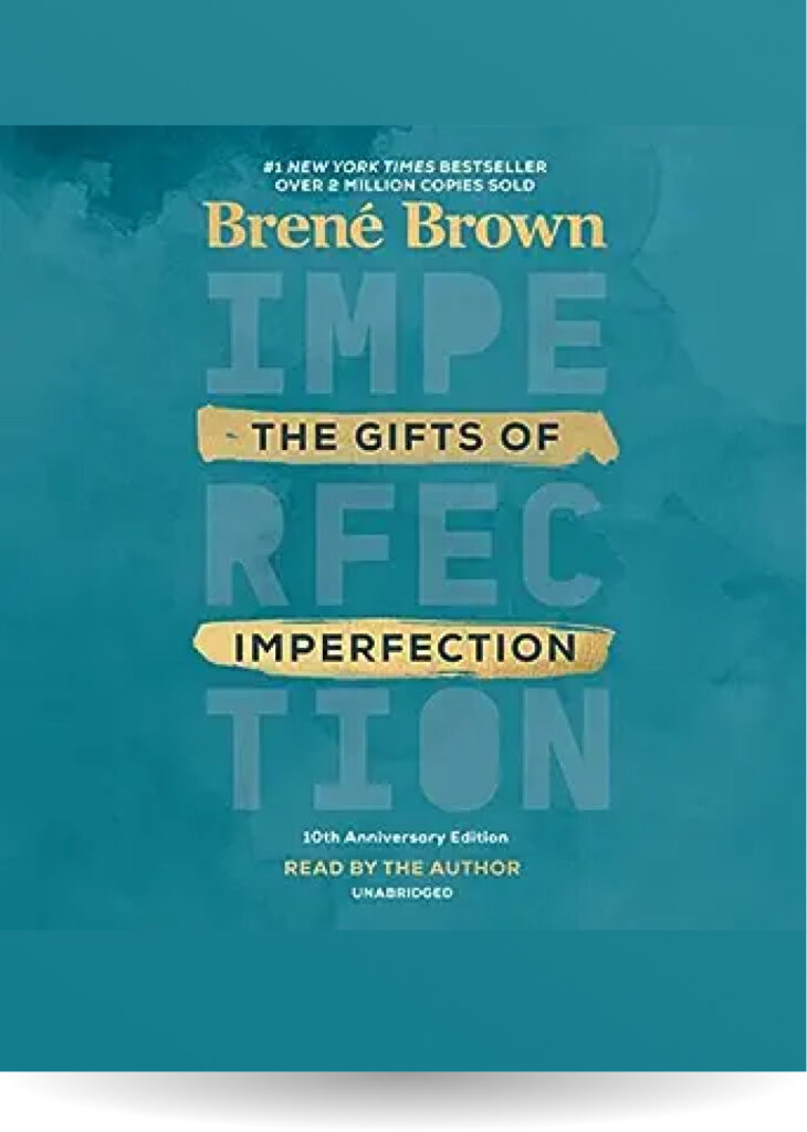 The Gifts of Imperfection book